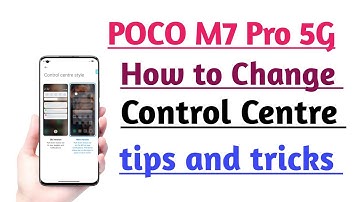 POCO M7 Pro 5G How to Change Control Centre Style tips and tricks