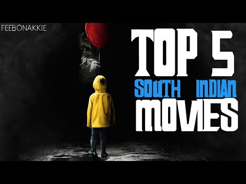 top-5-south-indian-movies-of-all-time-(-part-1)-|-f'eebonakkie