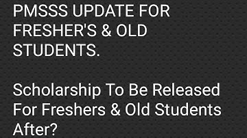 PMSSS SCHOLARSHIP RELEASING UPDATE FOR FRESHERS & OLD STUDENTS/IS DE-DUPLICATION PROCESS OVER OR NOT