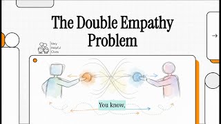 The Double Empathy Problem Explained