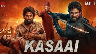 Download Lagu KASAAI Latest Movie in Hindi | Allu Arjun \u0026 Vijay Deverakonda | New South Indian Action Movie 2026 MP3
