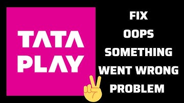 Fix Tata Play App 