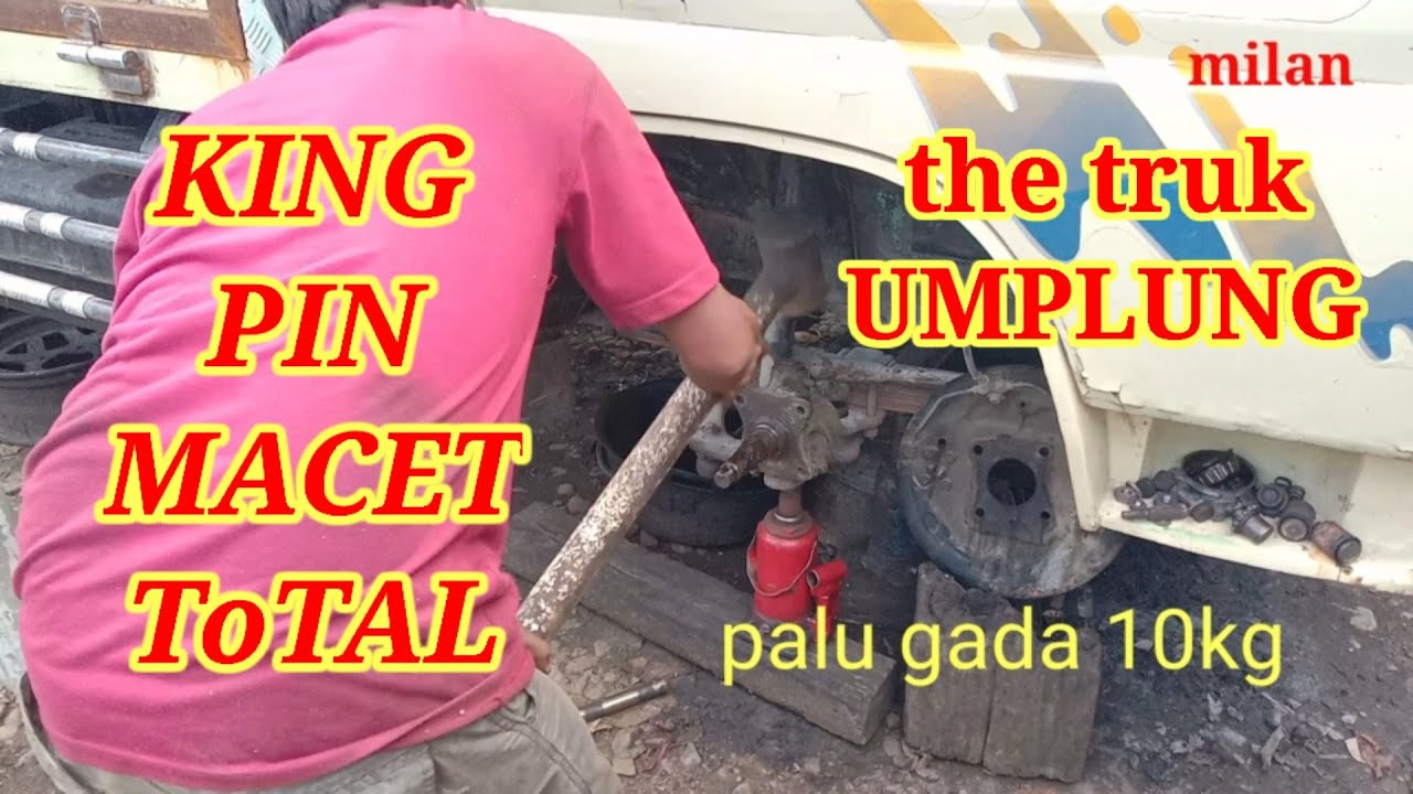 Membuka KINGPIN truk macet total