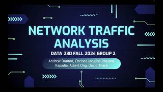 Network Traffic Analysis - SJSU Fall 2024 Students