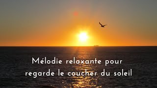 Mélodie relaxante pour regarde le coucher du soleil screenshot 1