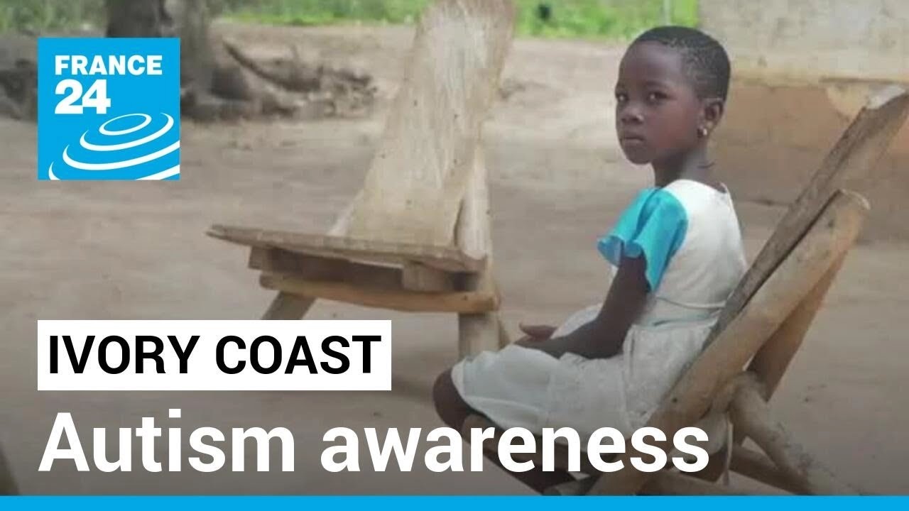 Autism awareness in Ivory Coast: Little help and funding to help with care and diagnosis