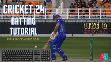 How to Bat in cricket 24 with keyboard | Cricket 24 Detailed Batting Tutorial  |  #cricket24gameplay