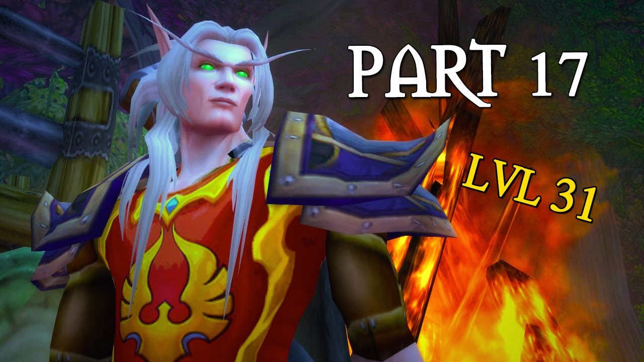 war-within-leveling-part-17-level-31-blood-elf-hunter-world-of