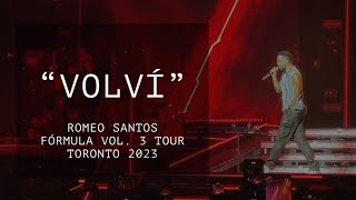 Romeo Santos live in concert “VOLVÍ” (Aventura) FÓRMULA VOL. 3 TOUR TORONTO 2023