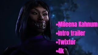 Mileena - Introduction Twixtor