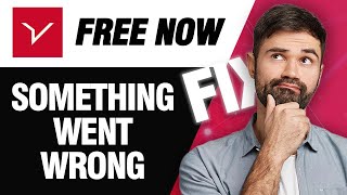 How To Fix FREE NOW App Something Went Wrong Error | Easy Quick Solution