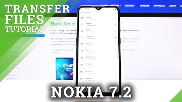 How to Transfer Files in NOKIA 7.2 – Relocate Data