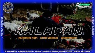 DJ BANTENGAN KALAPAN TERBARU'WIJOYO KUSUMOALBADROS'(kembang kopi kitir sumilir)@DJSAMIDPRJCTREALL