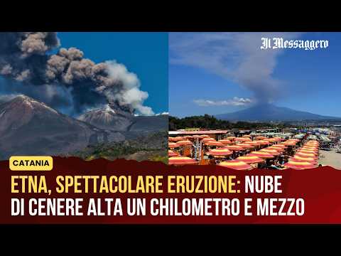Video Etna, spettacolare eruzione: nube di cenere alta un chilometro e mezzo