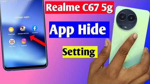Realme c67 5g me app hide kaise kare | realme c67 app hide setting