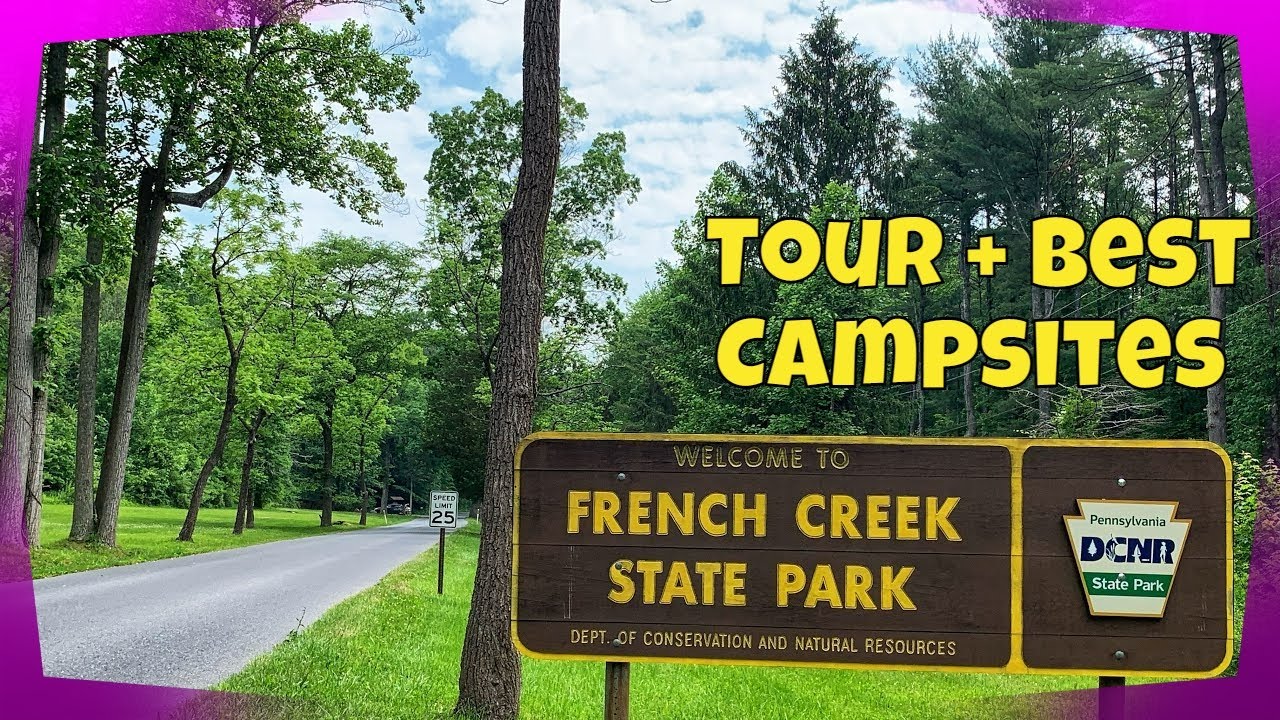 French Creek State Park Tour and Best Campsites YouTube