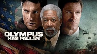 Olympus Has Fallen (2013) Movie | Gerard Butler, Aaron Eckhart, Morgan Freeman | Details And Reviews
