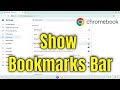 How To Show Bookmarks Bar in Browser on Chromebook [Guide]