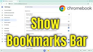 How To Show Bookmarks Bar in Browser on Chromebook [Guide]