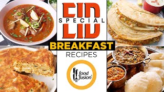 Eid Special Breakfast Recipes - 2024 by Food Fusion