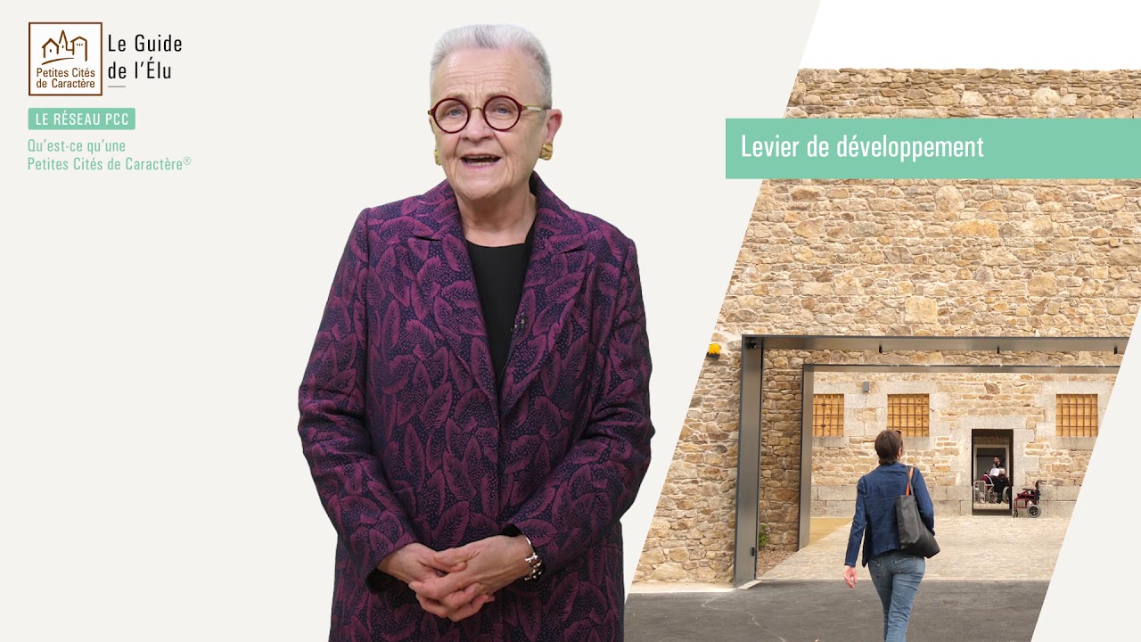 1.2 - Qu'est-ce qu'une Petite Cité de Caractère® ? - Guide de l'élu