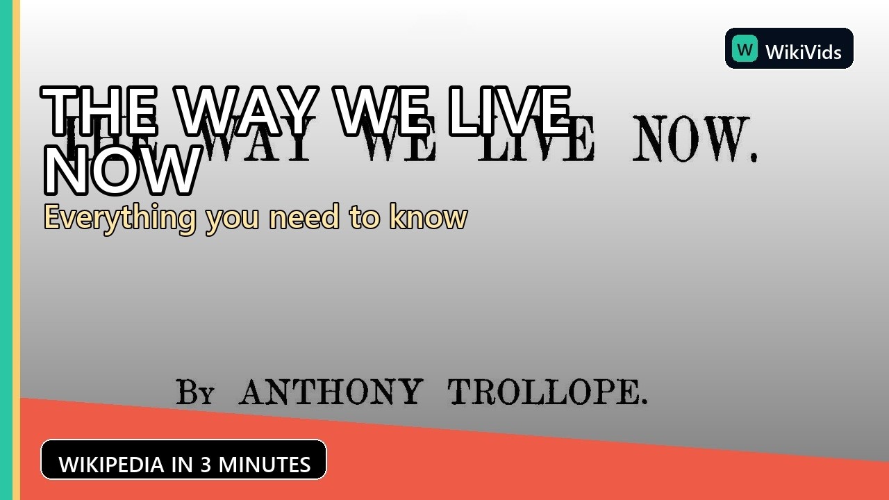 The Way We Live Now - YouTube