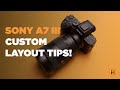 Sony A7 III CUSTOM Setup Tips // How To Map Buttons For A Faster Workflow!