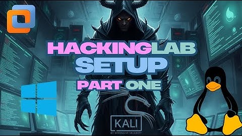 Hacking Lab Setup Part One