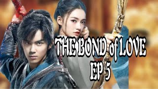 THE BOND OF LOVE EP 5 ( Official Dj Niakhan)