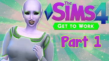 Lets Play : The Sims 4| Get to Work | (Part 1) - What Disguise?