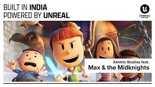 Built in India: How did Xentrix bring Nickelodeon’s Max & the Midknights to life in Unreal Engine 5