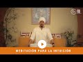 Meditación guiada: Para silenciar la mente y desarrollar la intuición