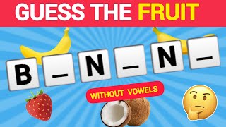 Guess the Fruit & Vegetable Without Vowels 🍌🍑🍓 | QUIZ BOMB