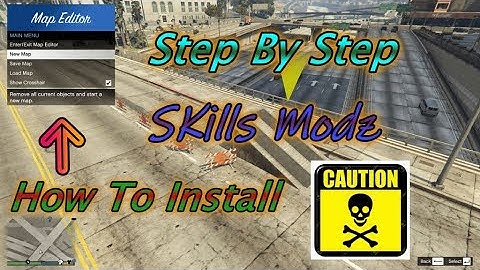 How to install MapEditor | GTA V | Skills Modz
