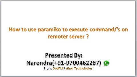 How to use paramiko module to execute commands on remote server ?