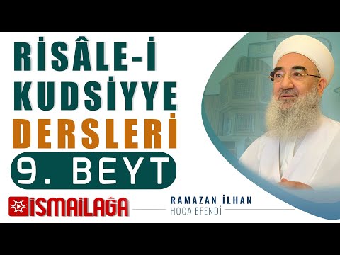 Risâle-i Kudsiyye 9. Beyt Tercüme ve Şerhi: Allah Dostları