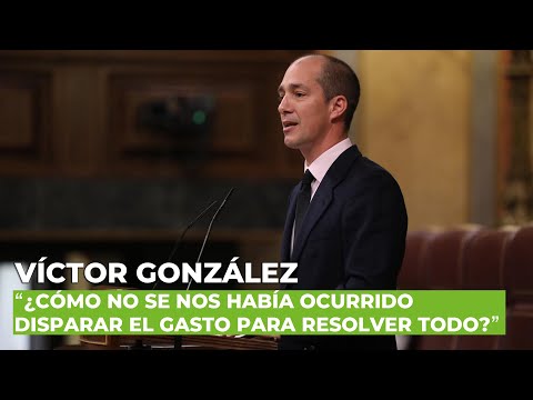 González tira de ironía: ¿Cómo no se nos había ocurrido disparar el gasto  para resolver todo?'