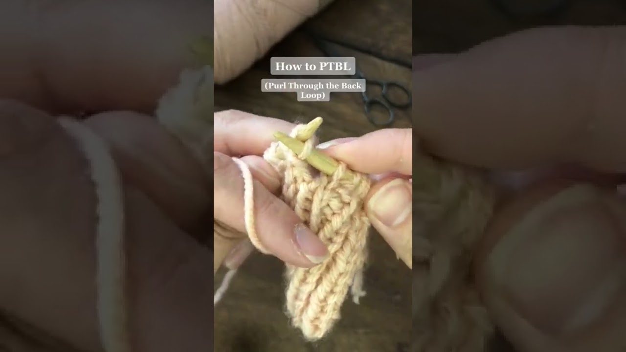 How to PTBL (Knit Through the Back Loop)? Full tutorial available ￼😉 