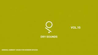 Minimal Ambient 15 | Ultra Dry IDM for Boutique & Modern Spaces