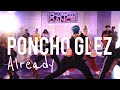 Beyonce, Shatta Wale & Major Lazer - Already  | Chapkis Dance | Poncho Glez choreography