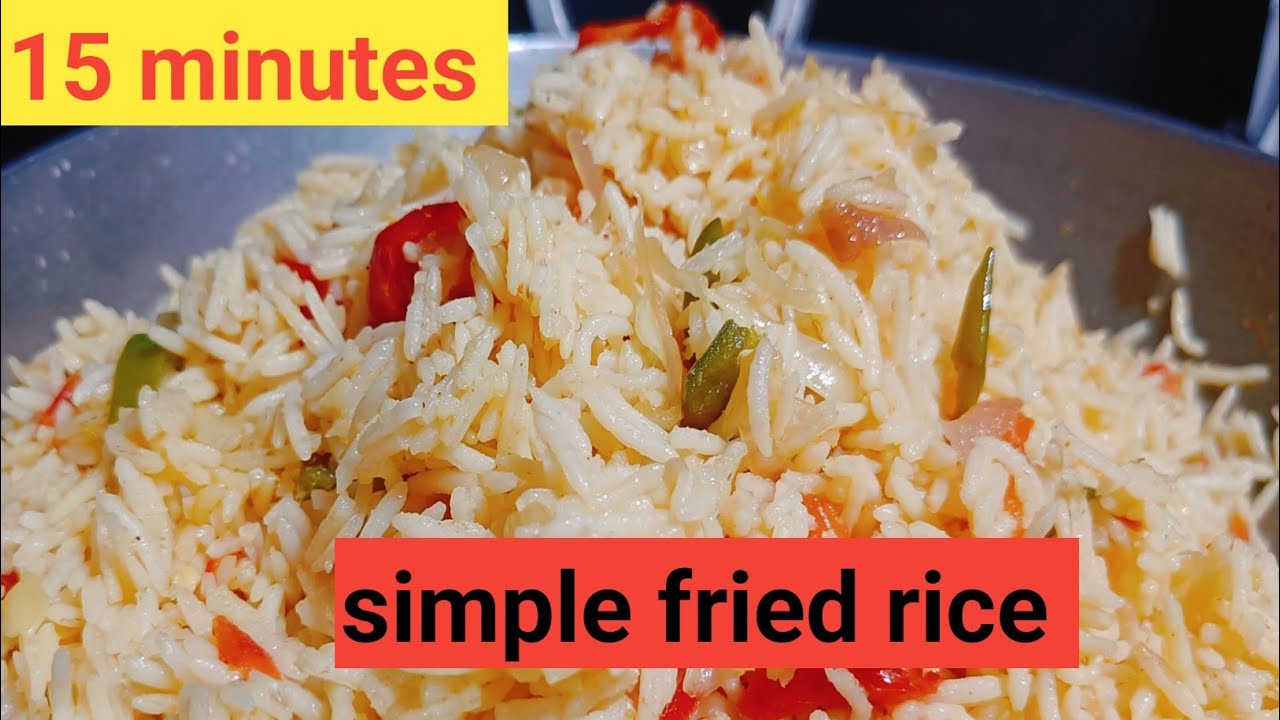 सरल तरीके से बनाएं फ्राइड राइस| fried rice recipe |how to make fried ...