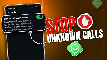 How To Stop Receiving Unknown Numbers Message & Video Calls On WhatsApp