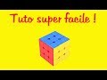 Tuto  comment russir le cube 3x3 