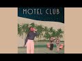 Motel club  sur le fil