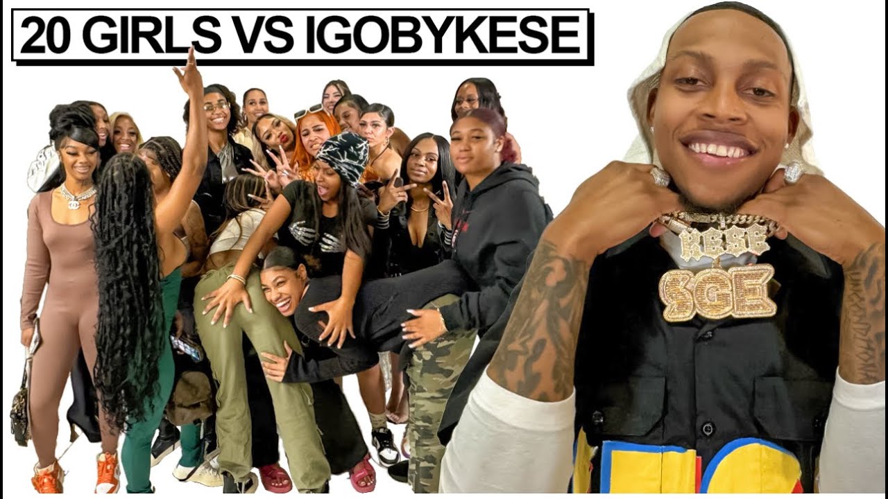 20 WOMEN VS 1 TIKTOKER : IGOBYKESE