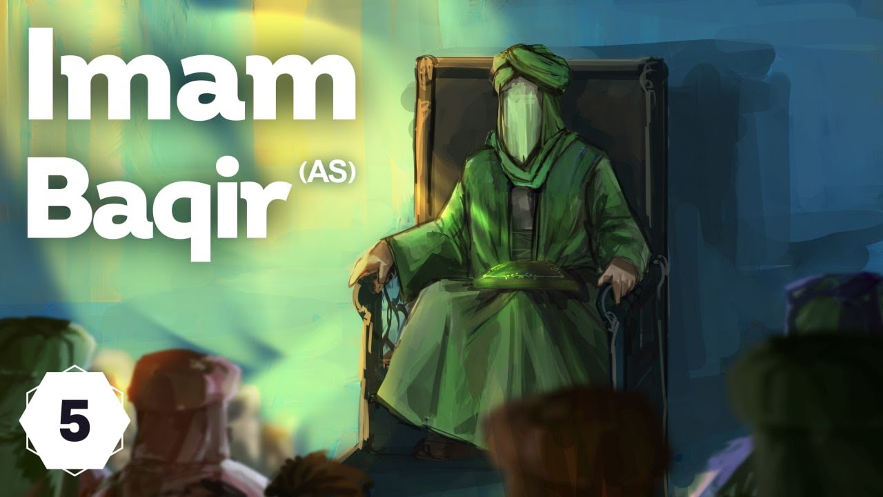 5-Imam Baqir (AS): The Imam of Knowledge