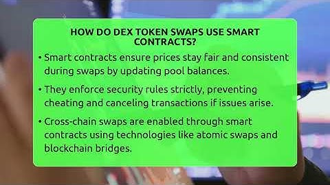 How Do DEX Token Swaps Use Smart Contracts? - CryptoBasics360.com
