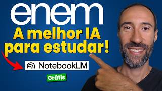 A Melhor IA para estudar para o ENEM | NotebookLM A Melhor IA para estudar para o ENEM | NotebookLM
