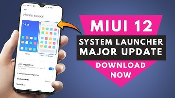 MIUI 12 SYSTEM LAUNCHER MAJOR UPDATE | NEW UI | NEW FEATURES | BUG FIXED हिंदी