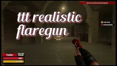 TTT Realistic Flaregun Replacement SWEP